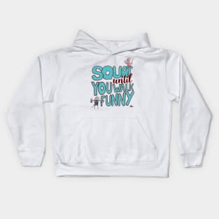 Squat until you walk funny Kids Hoodie